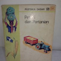 Petani dan Pertanian