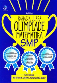 Rahasia Juara Olimpiade Matematika SMP