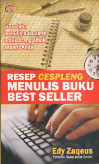 Resep Cespleng Menulis Buku Best Seller