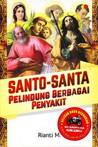 Santo-Santa Pelindung Berbagai Penyakit