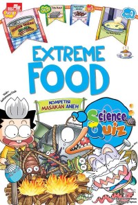 Science Quiz: Extreme Food