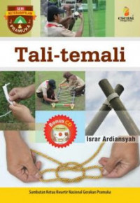 Seri Ketrampilan Pramuka: Tali-Temali