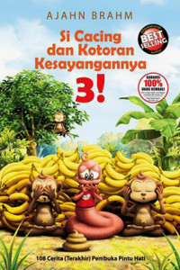 Si Cacing & Kotoran Kesayangannya 3 !