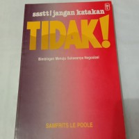 ssstt! Jangan Katakan Tidak!