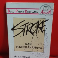 Stroke dan Pencegahannya