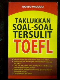 Taklukkan Soal-soal Tersulit TOEFL