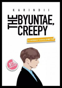 The Byuntae Creepy