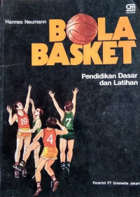 Bola Basket: Pendidikan Dasar & Latihan