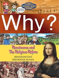 Image of Why? Renaisans dan Reformasi Agama (Renaissance And The Religious Reform)