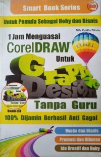 Image of Smart Book Series: 1 Jam Menguasai Coreldraw Untuk Graphic Design