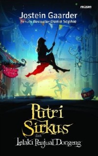 Image of Putri Sirkus dan Lelaki Penjual Dongeng - New