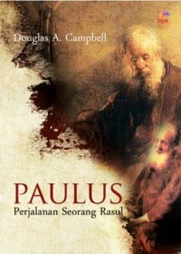 Image of Paulus: Perjalanan Seorang Rasul