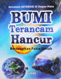 Image of Ancaman Asteroid di Depan Mata : Bumi Terancam Hancur Berdasarkan Fakta Ilmiah