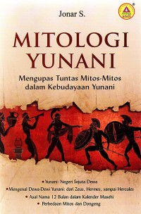 Image of Mitologi Yunani: Mengupas Tuntas Mitos-Mitos Dalam Kebudayaan Yunani