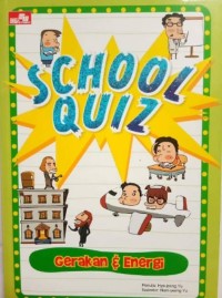 Image of School Quiz: Gerakan dan Energi