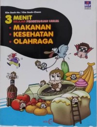 Image of 3 Menit Belajar Pengetahuan Umum Makanan, Kesehatan, Olah Raga