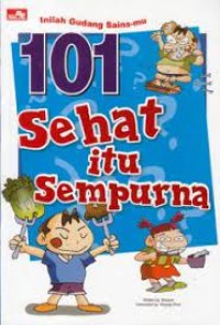 Image of 101 Sehat itu Sempurna