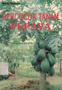 Image of Bercocok Tanam Pepaya