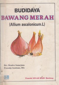 Image of Budidaya Bawang Merah (Allium Ascalonicum.L)