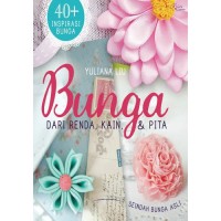 Image of Bunga dari Renda, Kain, dan Pita