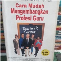 Image of Cara Mudah Mengembangkan Profesi Guru