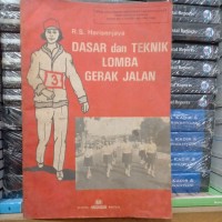 Image of Dasar dan Teknik Lomba Gerak Jalan