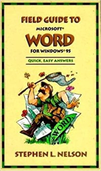 Image of Field Guide to: Microsoft Word For Windows 95
