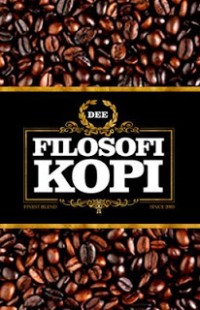Image of Filosofi Kopi : Kumpulan Cerita dan Prosa Satu Dekade Karya Sastra Terbaik 2006