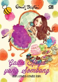 Image of Gadis Kaya yang Sombong dan Cerita-cerita Lain