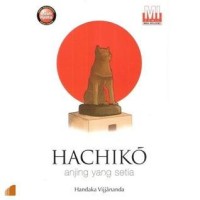 Image of Hachiko: Anjing yang Setia