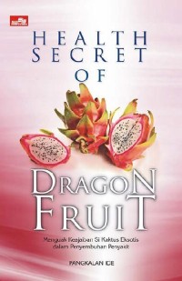 Image of Health Secret of Dragon Fruit