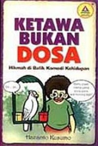 Image of Ketawa Bukan Dosa : Hikmah Di Balik Komedi Kehidupan