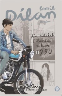 Image of Komik Dilan Bagian 1 : Dia Adalan Dilanku Tahun 1990