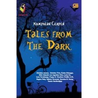 Image of Kumpulan Cerpen: Tales From The Dark