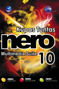 Image of Kupas Tuntas Nero Multimedia Suite 10