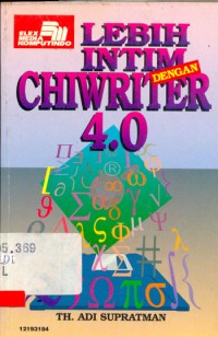 Image of Lebih Intim Dengan Chiwriter 4.0