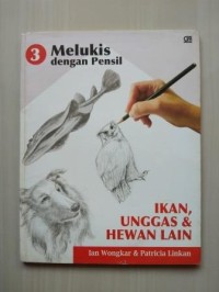 Image of Melukis dengan Pensil: Ikan, Unggas, & Hewan Lain 3