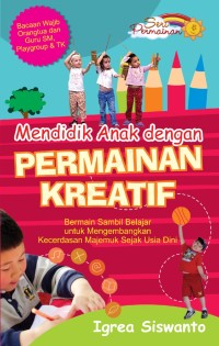 Image of Mendidik Anak Dengan Permainan Kreatif