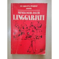 Image of Menelusuri Jalur Linggarjati