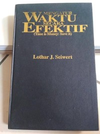Image of Mengatur Waktu Secara Efektif