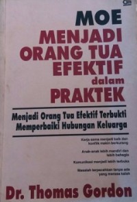 Image of Moe Menjadi Orang Tua Efektif Dalam Praktek