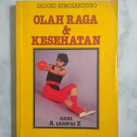 Image of Olah Raga & Kesehatan dari A sampai Z