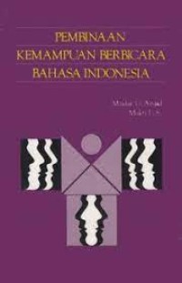 Image of Pembinaan Kemampuan Berbicara Bahasa Indonesia