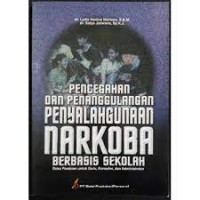 Image of Pencegahan dan Penanggulangan Penyalahgunaan Narkoba Berbasis Sekolah