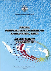 Image of Profil Perpustakaan Sekolah Kabupaten/Kota Jawa Timur Bakorwil IV