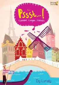 Image of Pssst...! 5 Sahabat, 5 Negara, 5 Rahasia