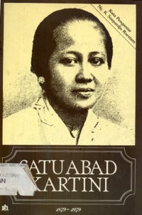 Image of Satu Abad Kartini: Bunga Rampai Karangan Mengenai Kartini