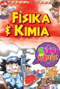 Image of Science Quiz: Fisika dan Kimia
