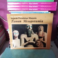 Image of Sejarah Peradaban Manusia: Zaman Mesopotamia