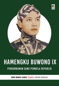 Image of Seri Buku Saku Tempo: Hamengku Buwono IX (Pengorbanan Sang Pembela Republik)